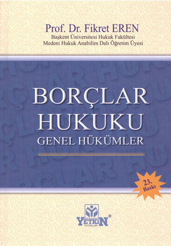 Borçlar Hukuku Genel Hükümler  (Ciltli)