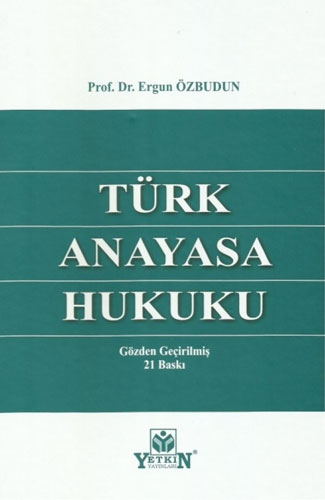 Türk Anayasa Hukuku (Ciltli)