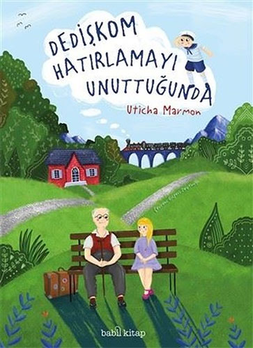 Dedişkom Hatırlamayı Unuttuğunda (Ciltli)