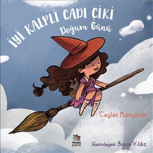 İyi Kalpli Cadı Çiki - Doğum Günü