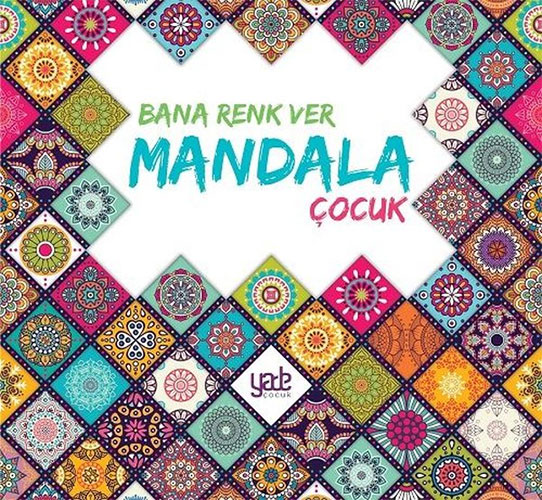 Bana Renk Ver - Mandala Çocuk