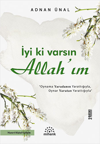 İyi ki Varsın Allah’ım