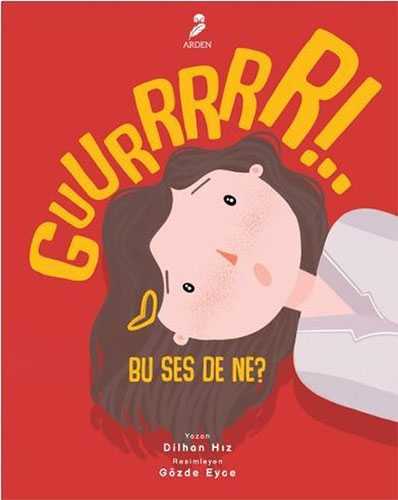 Guurrrrr! Bu Ses De Ne?