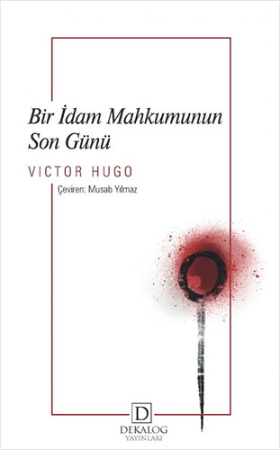 Bir İdam Mahkumunun Son Günü