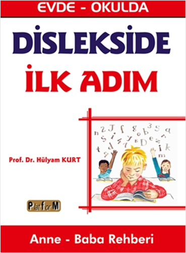 Dislekside İlk Adım