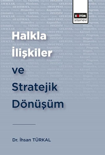 Halkla İlişkiler ve Stratejik Dönüşüm