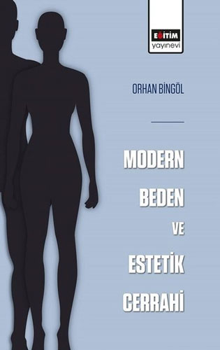 Modern Beden ve Estetik Cerrahi