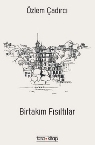 Birtakım Fısıltılar