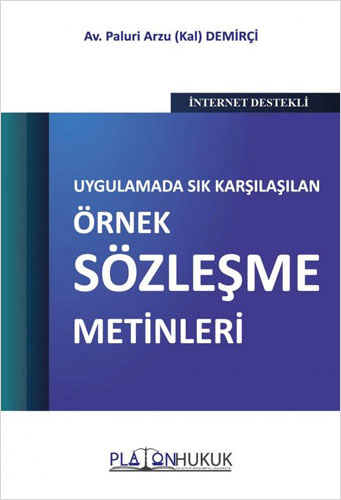 Uygulamada Sık Karşılaşılan Örnek Sözleşme Metinleri