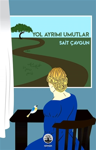 Yol Ayrımı Umutlar