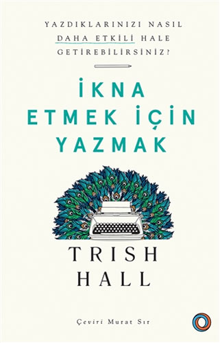 İkna Etmek İçin Yazmak