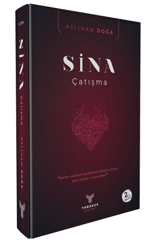 Sina - Çatışma