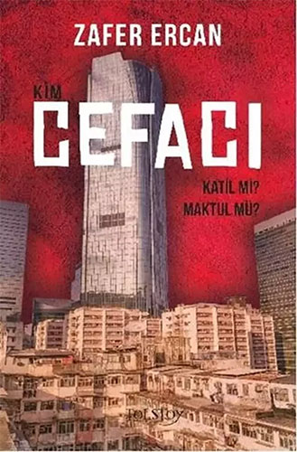 Kim Cefacı - Katil mi? Maktul mü?