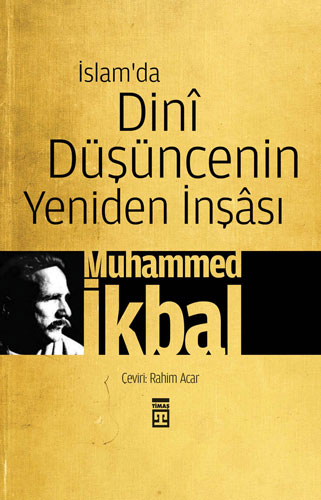 İslam'da Dini Düşüncenin Yeniden İnşası