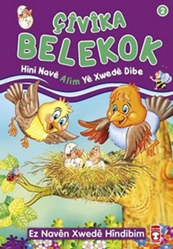 Çivika Belekok - Hini Nave Alim Ye Xwede Dibe