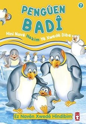 Penguen Badi - Hini Nave Hakim Ye Xwede Dibe