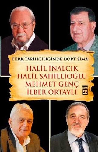 Türk Tarihçiliğinde Dört Sima: 