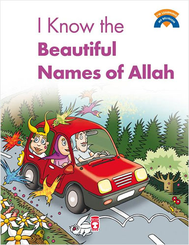 I Know The Beatiful Names Of Allah