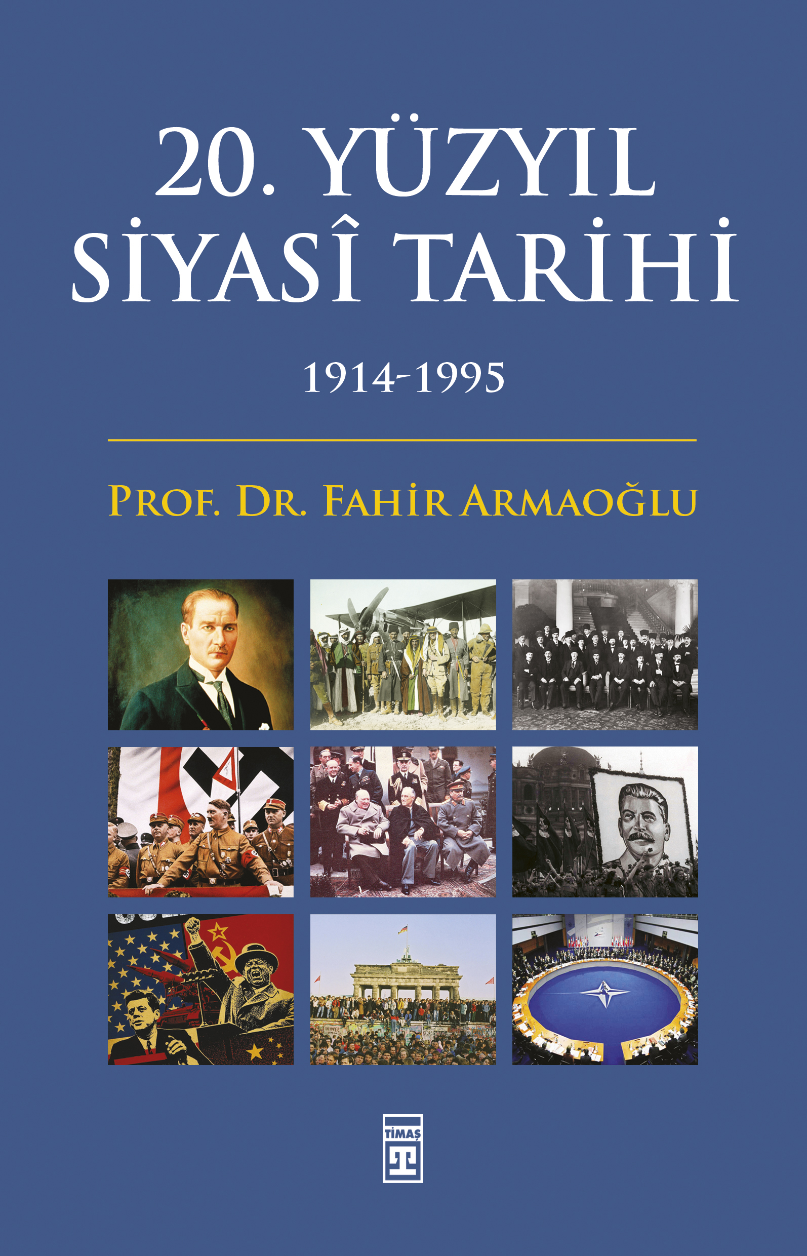 20. Yüzyıl Siyasi Tarihi (1914-1995)