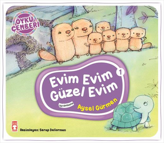 Öykü Çemberi 1 - Evim Evim Güzel Evim