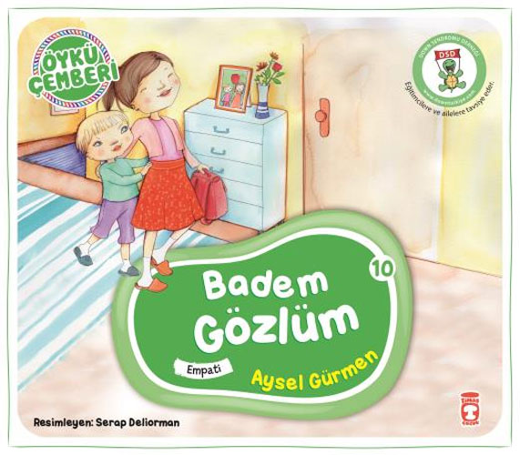 Öykü Çemberi 10 - Badem Gözlüm 