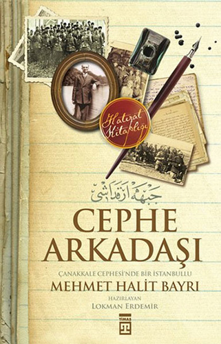 Cephe Arkadaşı-Çanakkale Cephesi'nd