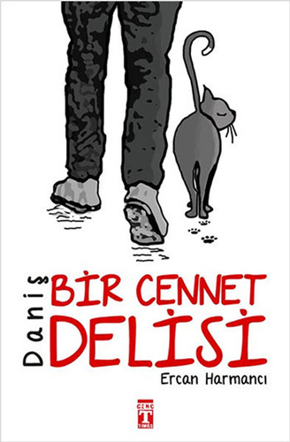 Daniş - Bir Cennet Delisi