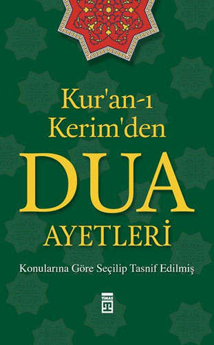 Kur’an-ı Kerim’den Dua Ayetleri