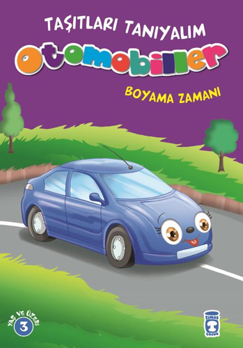 Taşıtları Tanıyalım - Otomobiller Boyama Zamanı