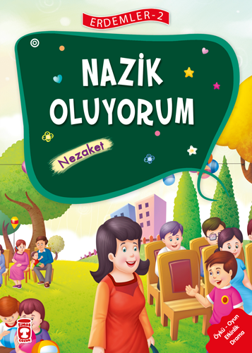 Nazik Oluyorum - Nezaket