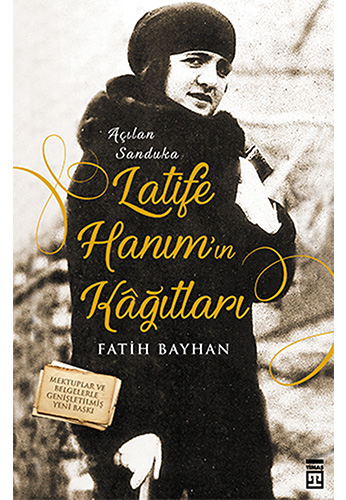 Latife Hanım'ın Kağıtları