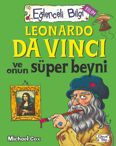 Leonardo Da Vinci ve Onun Süper Beyni