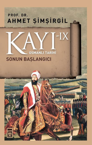 Kayı 9 - Sonun Başlangıcı