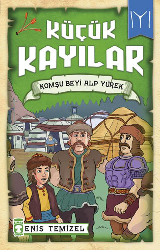 Küçük Kayılar - Komşu Beyi Alp Yürek