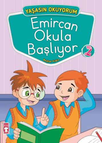 Yaşasın Okuyorum - Emircan Okula Başlıyor