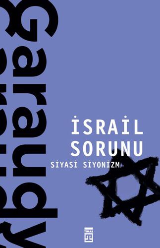 İsrail Sorunu - Siyasi Siyonizm