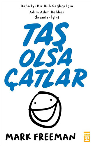 Taş Olsa Çatlar