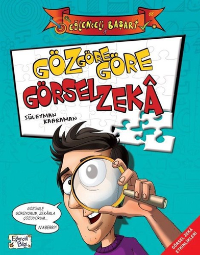 Göz Göre Göre Görsel Zeka