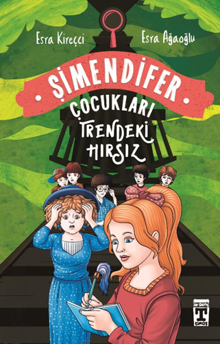 Trendeki Hırsız - Şimendifer Çocukları (Ciltli)