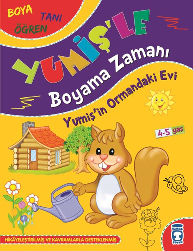 Yumiş'le Boyama Zamanı - Yumiş'in Ormandaki Evi