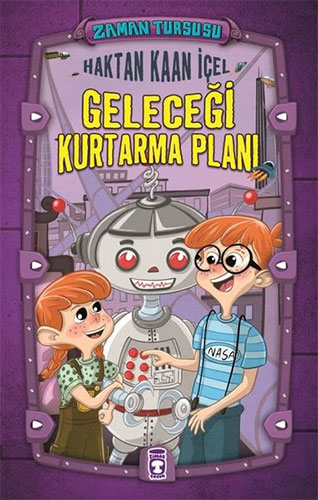 Zaman Turşusu - Geleceği Kurtarma Planı (Ciltli)