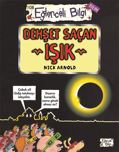 Dehşet Saçan Işık