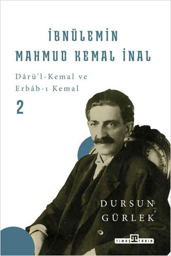 İbnülemin Mahmud Kemal İnal (Ciltli)