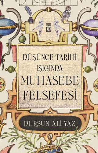 Düşünce Tarihi Işığında Muhasebe Felsefesi