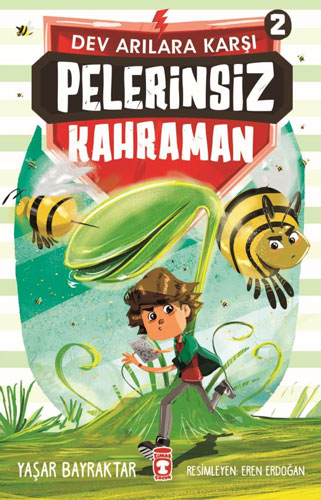 Dev Arılara Karşı 2 - Pelerinsiz Kahraman