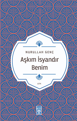 Aşkım İsyandır Benim