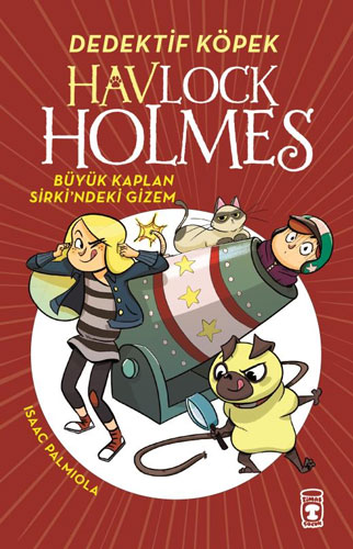  Havlock Holmes - Büyük Kaplan Sirki'ndeki Gizem