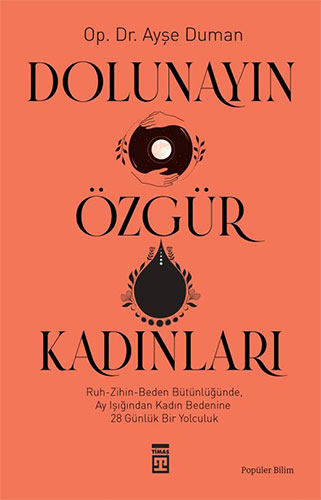 Dolunayın Özgür Kadınları 