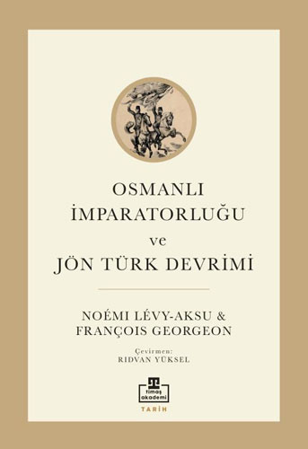 Osmanlı İmparatorluğu ve Jön Türk Devrimi