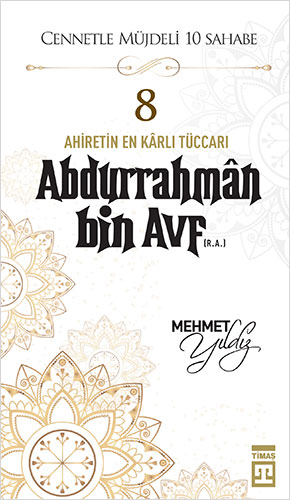 Abdurrahman Bin Avf (R.A)